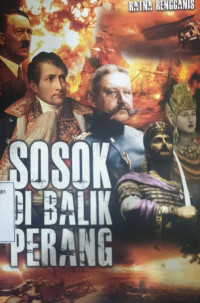 Sosok Di Balik Perang