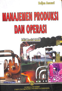 Manajemen Produksi Dan Operasi Edisi 2008