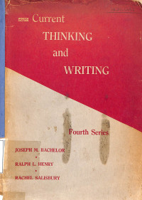 Current Thinking and Writing