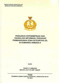 Pengaruh Kepemimpinan dan Teknologi Informasi Terhadap Pembangunan Zona Integritas (ZI) di Komando Armada II