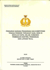 Pengaruh Sarana Prasarana dan Kompetensi Tenaga Pendidik Terhadap Hasil Didik di Sekola Kapal Selam, Komando Pembinaan Doktrin, Pendidikan dan Latihan TNI AL