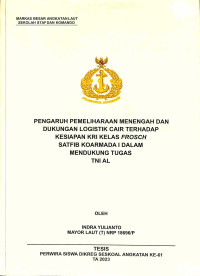 Pengaruh Pemeliharaan Menengah Dan Dukungan Logistik Cair Terhadap Kesiapan KRI Kelas Frosch SATFIB KOARMADA I Dalam Mendukung Tugas TNI AL