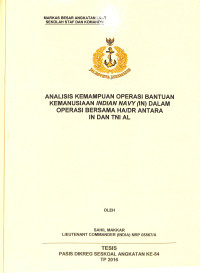 Analisis Kemampuan Operasi Bantuan Kemanusiaan Indian Navy (IN) Dalam Operasi Bersama HA/DR Antara IN Dan TNI AL