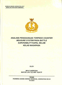 Analisis Penggunaan Torpedo Counter Measure System Pada Battle Survivability Kapal Selam Kelas Nagapasa