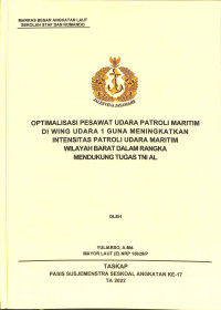 Optimalisasi pesawat udara patroli maritim di wing udara 1 guna meningkatkan intensitas patroli udara maritim wilayah barat dalam rangka mendukung tugas TNI AL