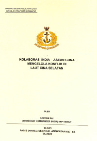 Kolaborasi India - Asean guna mengelola konflik di Laut Cina Selatan