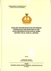 Analisis Sistem Bantuan Informasi Peringatan Dini Bencana Alam Guna Meningkatan Kerja Sama Anatar TNI AL dan AL Jepang