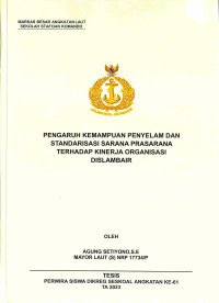 Pengaruh Kemampuan Penyelam Dan Standarisasi Sarana Prasarana Terhadap Kinerja Organisasi DISLAMBAIR