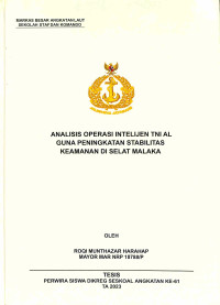 Analisis Operasi Intelijen TNI AL Guna Peningkatan Stabilitas Keamanan Di Selat Malaka