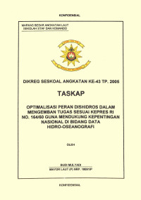 Optimalisasi Peran Dishidros Dalam Mengemban Tugas Sesuai Kepres RI No.164/60 Guna Mendukung Kepentingan Nasional Di Bidang Data Hidro-Oseanografi