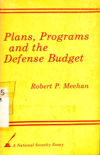 Plans, Programs and the Defence Budget