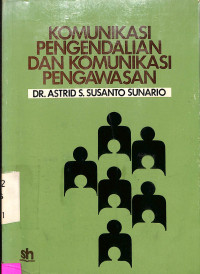 Komunikasi Pengendalian Dan Komunikasi Pengawasan