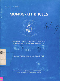 Monografi Khusus No.MI.18.86. Strategi Pengendalian Alur Sempit (Choke Point Control Strategy)