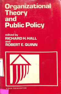 Organizational Theory And Public Policy