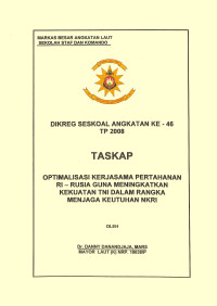 Optimalisasi Kerjasama Pertahanan Ri- Rusia Guna Meningkatkan Kekuatan Tni Dalam Rangka Menjaga Keutuhan NKRI