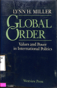 Global Order. Values and Power in International Politics