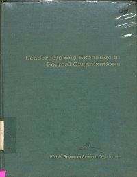 Leadership and Exchange in Formal Organizations