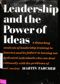 Leadership and The Power of Ideas