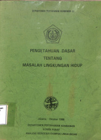 Pengetahuan Dasar Tentang Masalah Lingkungan Hidup