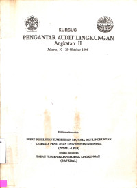 Kursus Pengantar Audit Lingkungan Angkatan II