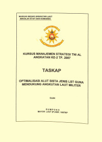 Optimalisasi Alutsista Jenis Lst Guna Mendukung Angkutan Laut Militer