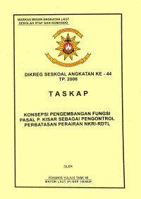 Konsepsi Pengembangan Fungsi Pasal P.Kisar Sebagai Pengontrol Perbatasan Perairan NKRI-RDTL