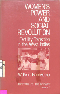 Women's Power and Social Revolution. Fertility Transition in the West Indies