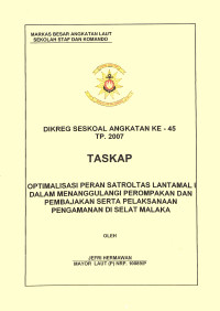 Optimalisasi Peran Satroltas Lantamal I Dalam Menanggulangi Perampokan Dan Pembajakan Serta Pelaksanaan Pengamanan Di Selat Malaka