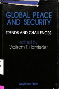 Global Peace and Security. Trends and Challenges