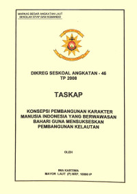 Konsepsi Pembangunan Karakter Manusia Indonesia Yang Berwawasan Bahari Guna Mensukseskan Pembangunan Kelautan