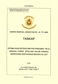 Optimalisasi Deteksi Dini Pos Pengamat TNI AL Sebagai Fungsi Intelijen Dalam Rangka Mendukung Pertahanan Negara Di Laut