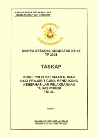 Konsepsi Penyediaan Rumah Bagi Prajurit Guna Mendukung Keberhasilan Pelaksanaan Tugas Pokok Tni Al