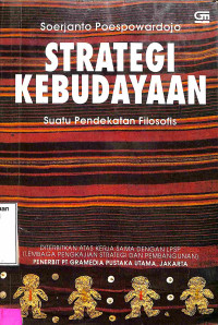 Strategi Kebudayaan: Suatu Pendekatan Filosofis