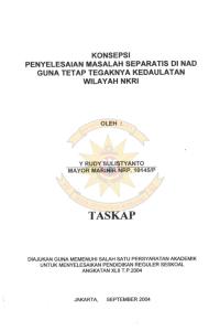 Konsepsi Penyelesaian Masalah Separatis Di NAD Guna Tetap Tegaknya Kedaulatan Wilayah NKRI