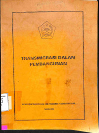 Transmigrasi Dalam Pembangunan