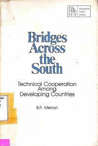 Bridges Across the South: Technical Cooperation Among Developing Countries