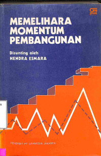 Memelihara Momentum Pembangunan