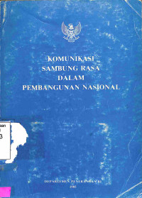 Komunikasi Sambung Rasa Dalam Pembangunan Nasional