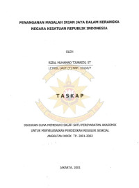 Penanganan Masalah Irian Jaya Dalam Kerangka Negara Kesatuan Republik Indonesia