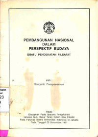 Pembangunan Nasional Dalam Perspektif Budaya: Suatu Pendekatan Filsafat