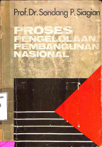 Proses Pengelolaan Pembangunan Nasional