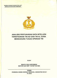 Analisis Pertukaran Data Intelijen Terintergrasi TNI AD Dan TNI AL Guna Mendukung Tugas Operasi Tni