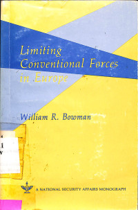 Limiting Conventional Forces in Europe