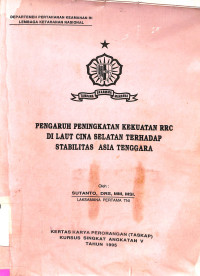 Pengaruh Peningkatan Kekuatan RRC di Laut Cina Selatan Terhadap  Stabilitas Asia Tenggara