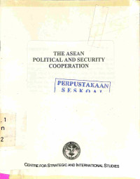 The ASEAN Political and Security Cooperation