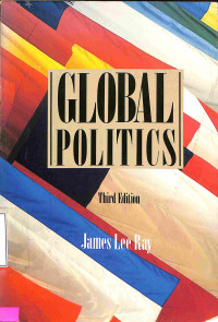 Global Politics.Third Edition