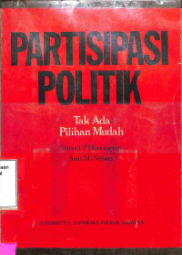 Partisipasi Politik: Tak Ada Pilihan Mudah