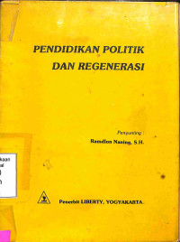 Pendidikan Politik dan Regenerasi