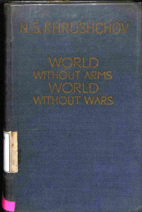 World Without Arms World Without Wars. Book 1