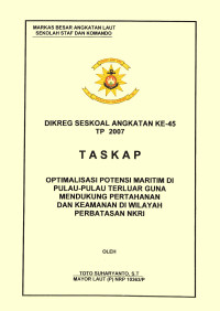 Optimalisasi Potensi Maritim Di Pulau-Pulau Terluar Guna Mendukung Pertahanan Dan Keamanan Di Wilayah Perbatasan NKRI